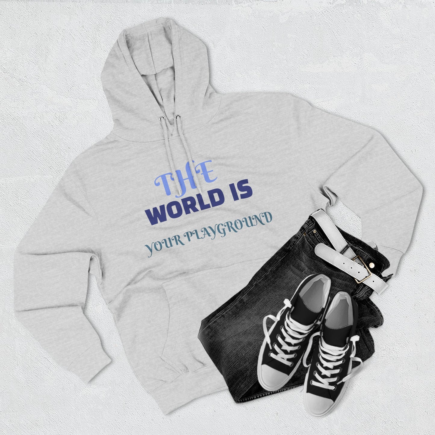'The World Is Your Playground' Fleece Hoodie - Merit Sell