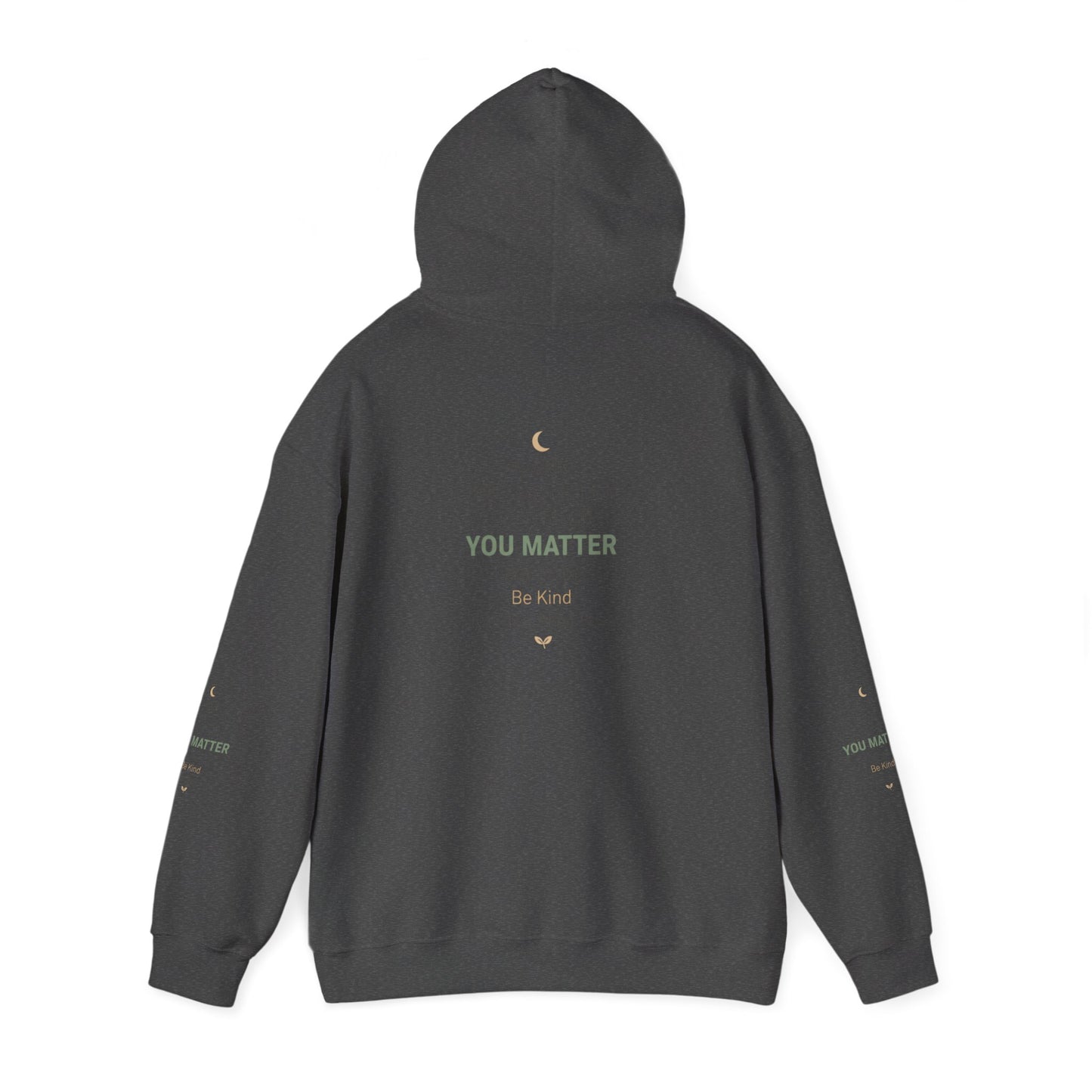 Inspirational 'You Matter' Hoodie — Positive Mental Health Message Sweatshirt