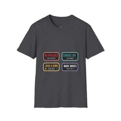 Graphic T-Shirt — Inspirational Patch Badges: “No Apologies, Choose Joy, Loud & Kind, Make Waves”