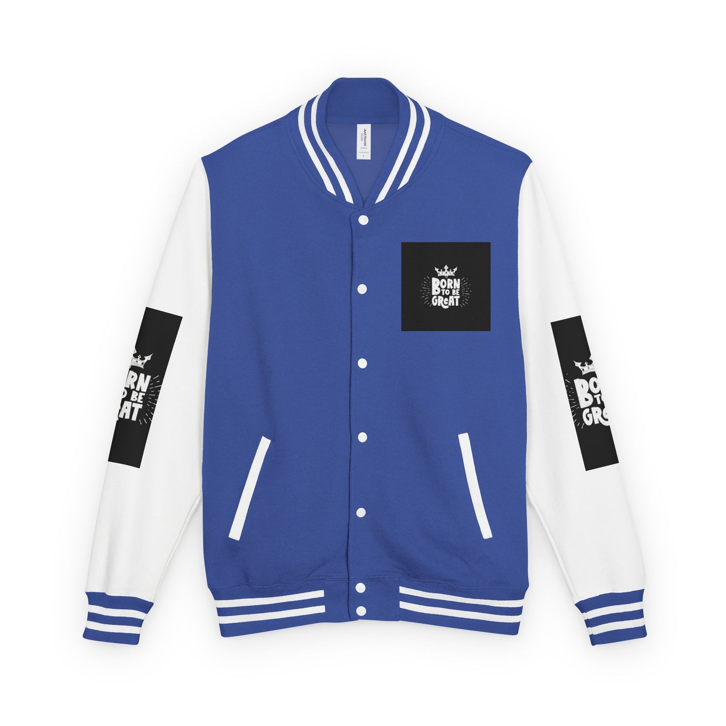 Born To Be Great Letterman Jacket