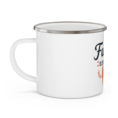 Enamel Mug — "Family Is Everything" Camping Coffee Cup