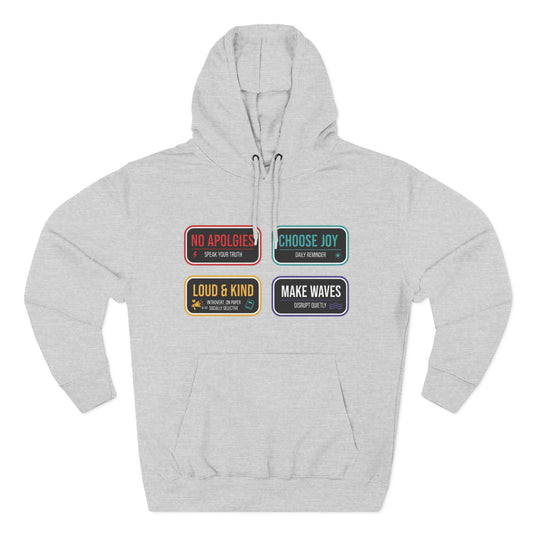 Three-Panel Message Hoodie – "No Apologies / Choose Joy / Loud & Kind / Make Waves" Merit Sell