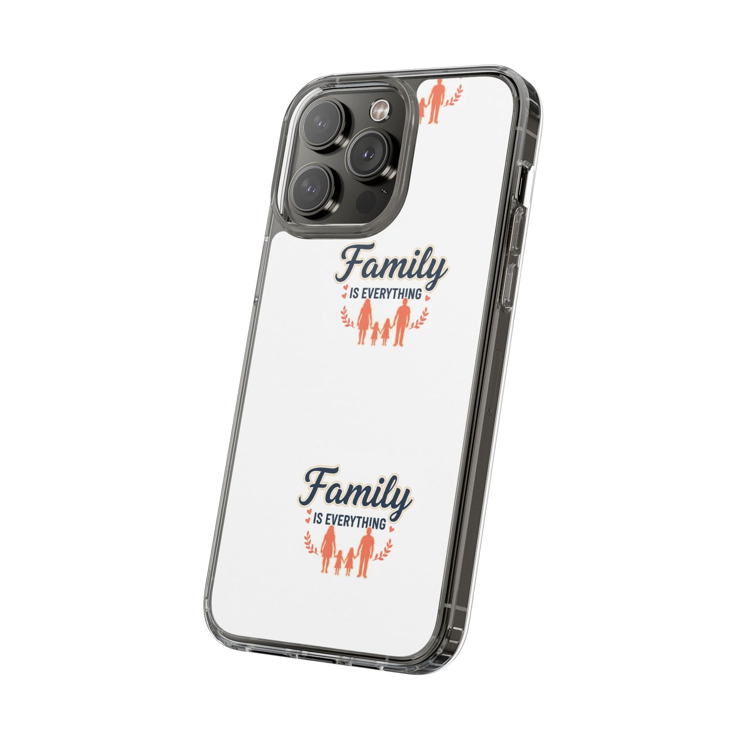Clear Phone Case — "Family Is Everything" Protective Transparent Phone Cover