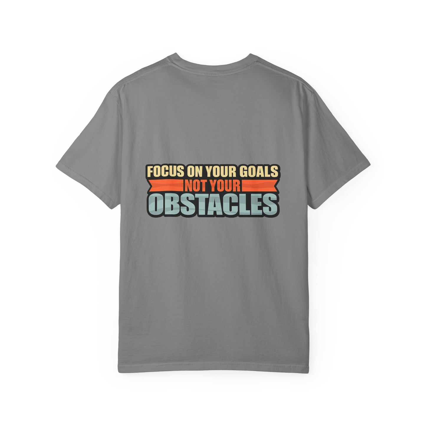 Motivational Running T-Shirt — “Focus On Your Goals Not Your Obstacles” - Merit Sell