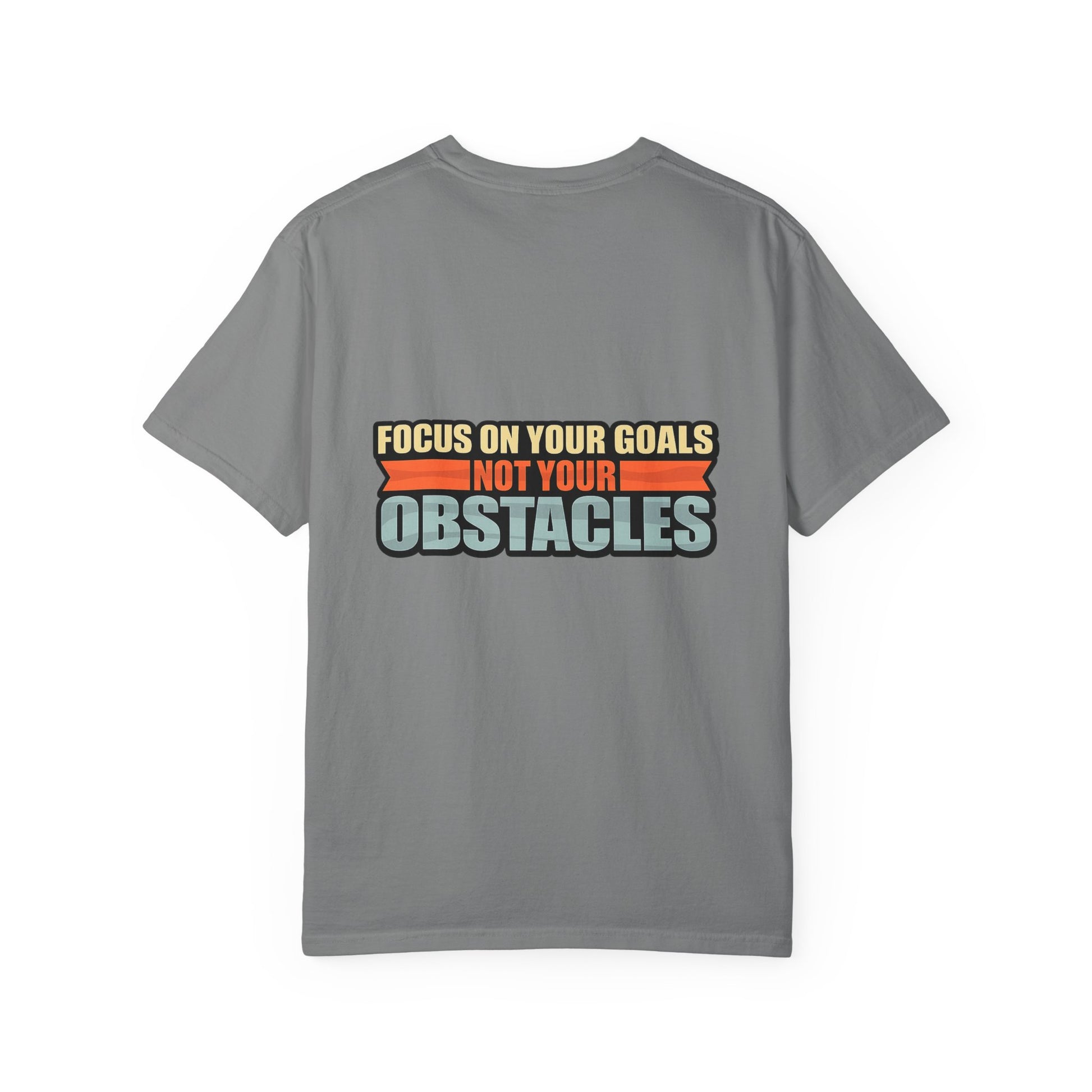 Motivational Running T-Shirt — “Focus On Your Goals Not Your Obstacles” - Merit Sell