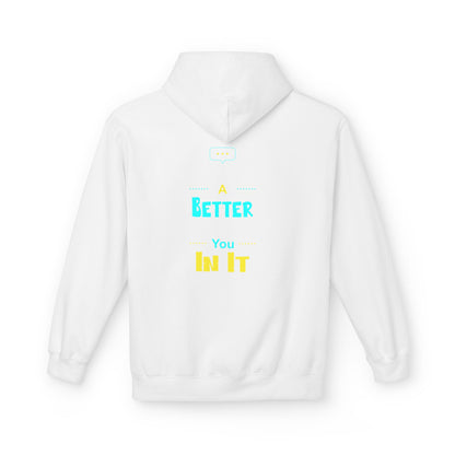 'Be a Better You' Comfort Hoodie — Motivational Pullover