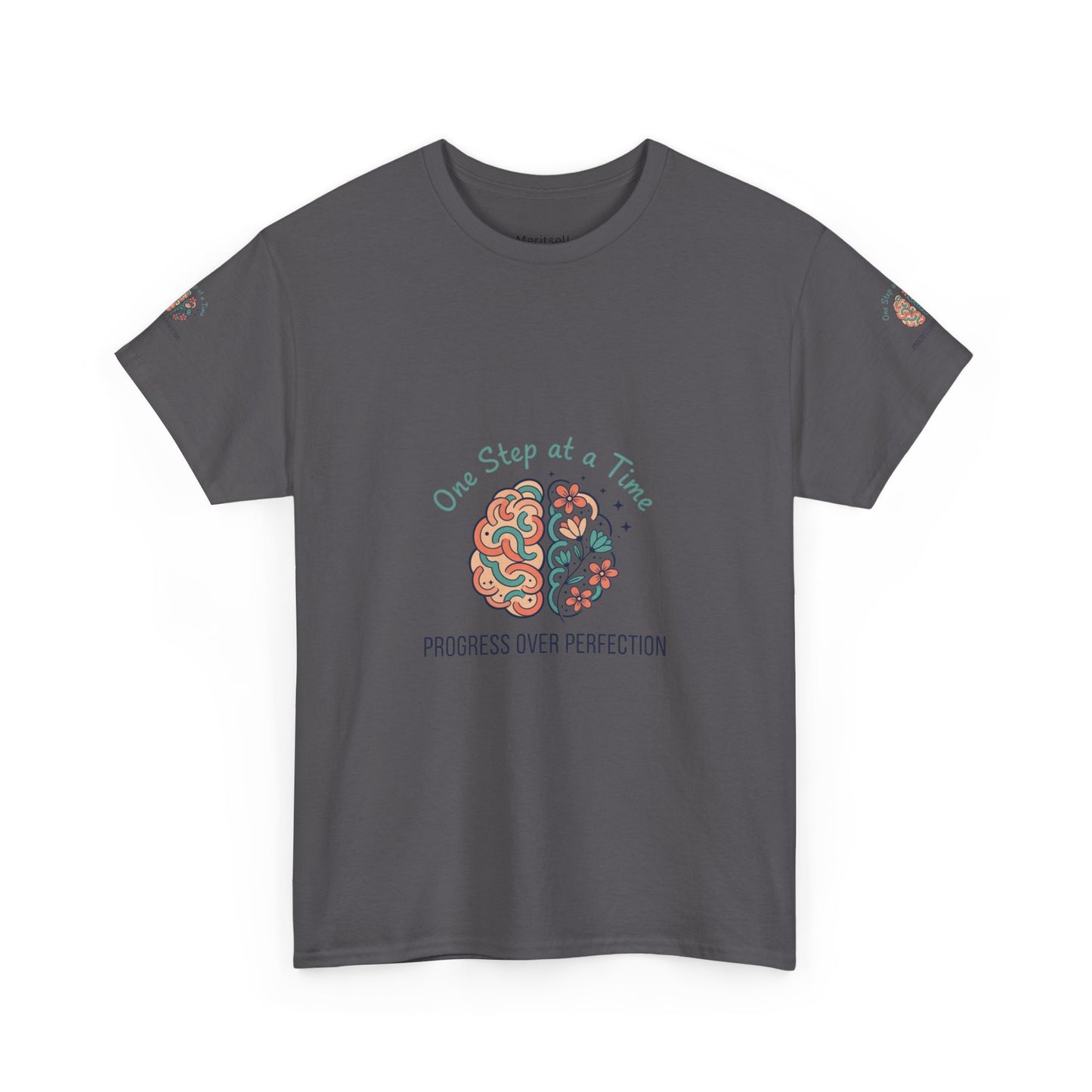 Progress Over Perfection T-Shirt — "One Step at a Time" Mental Health Awareness Tee