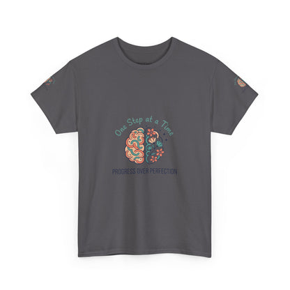 Progress Over Perfection T-Shirt — "One Step at a Time" Mental Health Awareness Tee