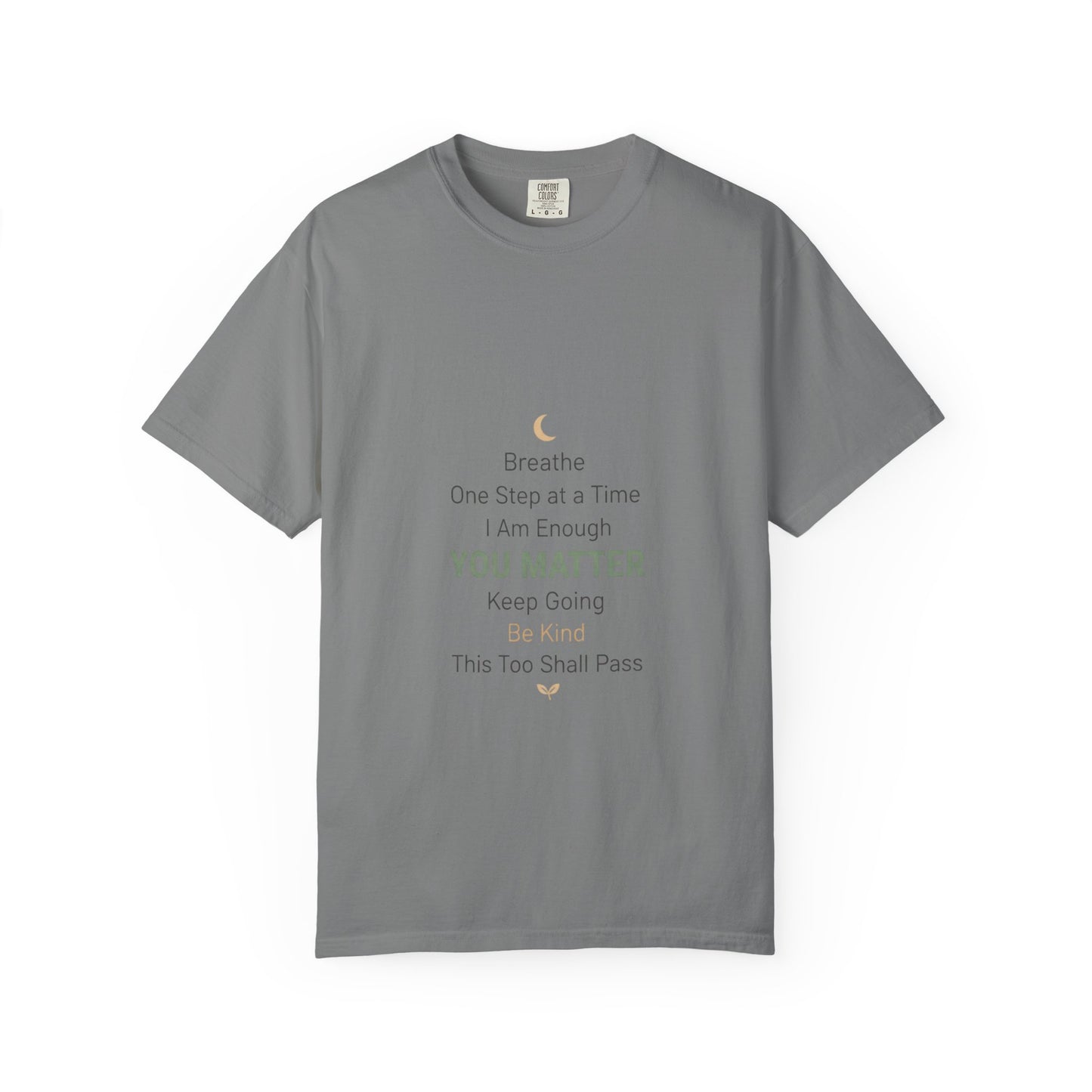 Inspirational "You Matter" T-Shirt — Motivational Affirmation Tee