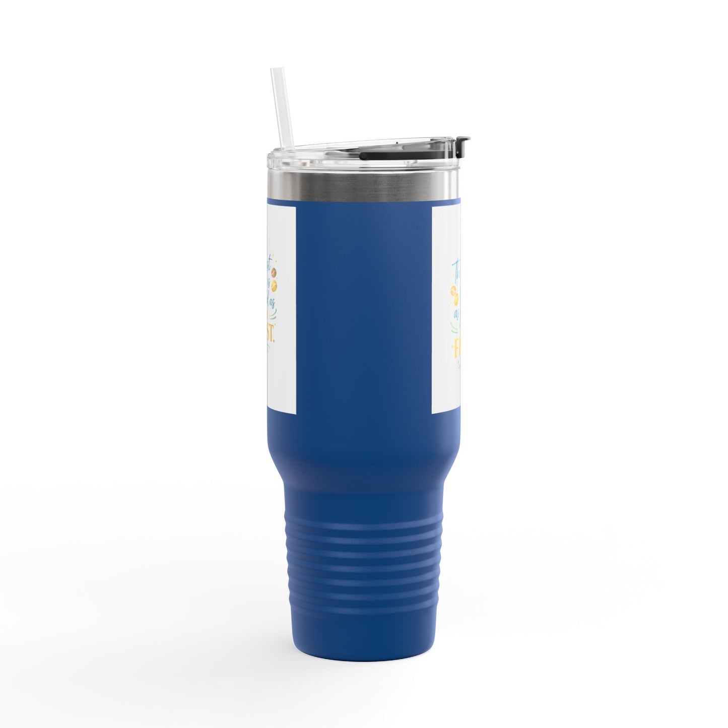 40oz Insulated Travel Mug – “The Last Sip Is As Good As The First” Floral Design