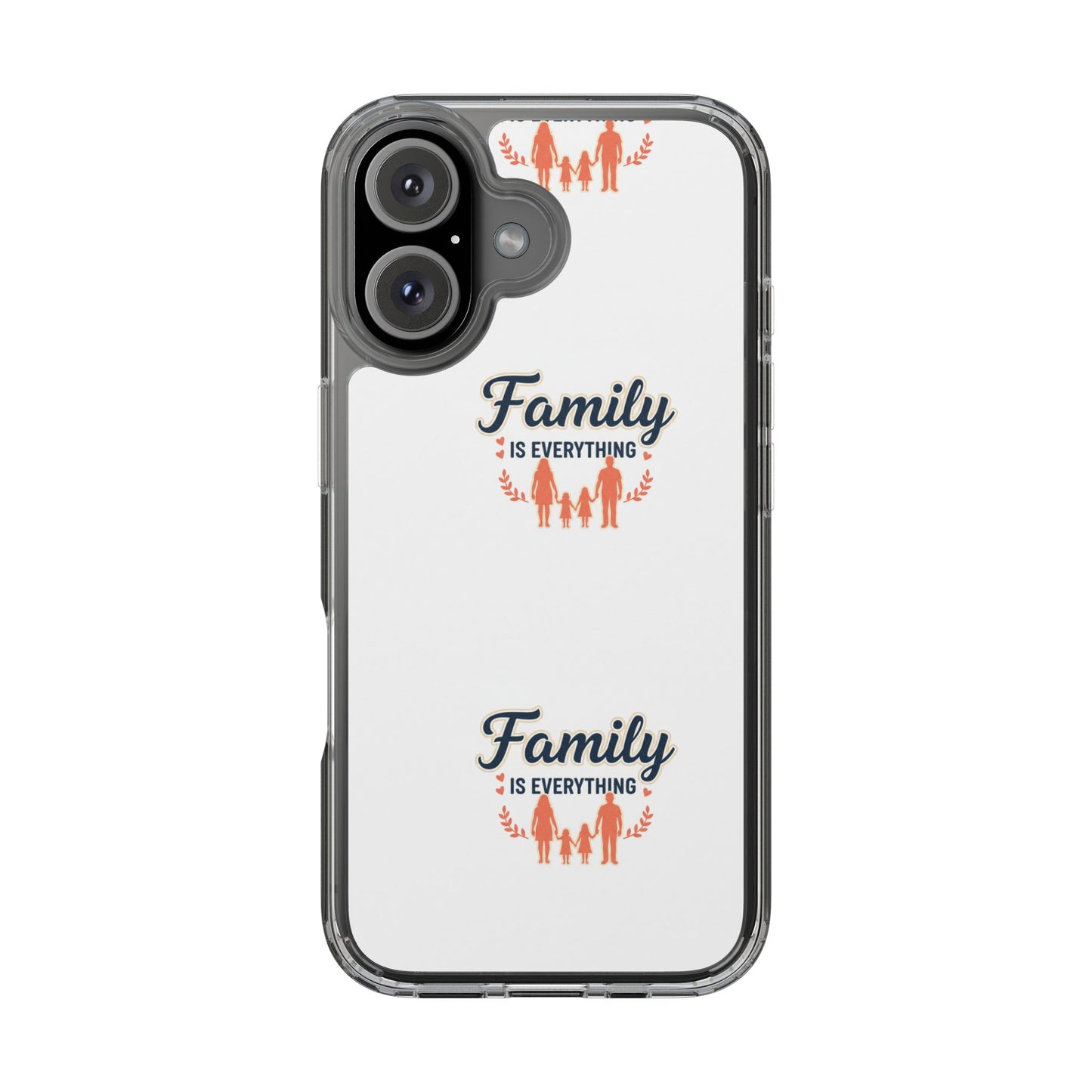 Clear Phone Case — "Family Is Everything" Protective Transparent Phone Cover