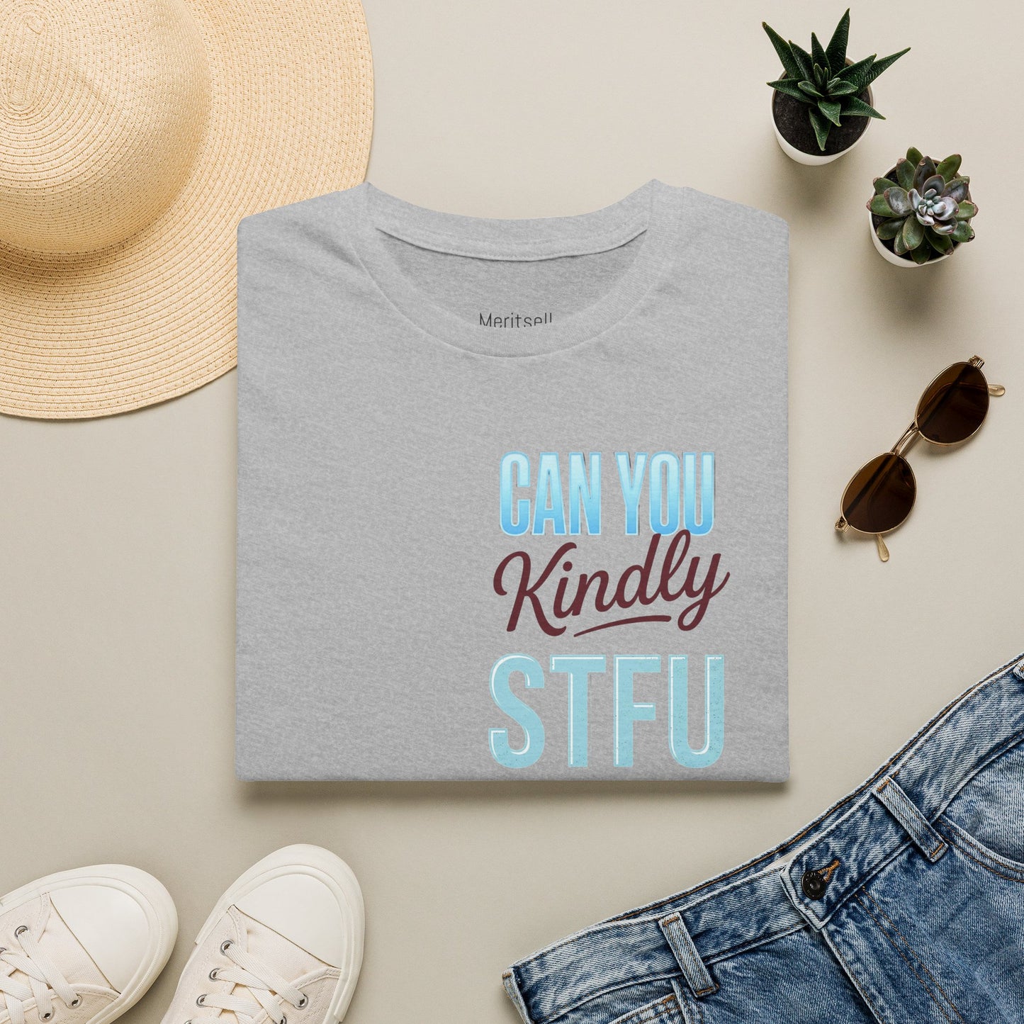 Graphic T-Shirt — "Can You Kindly STFU" Funny Sarcastic Tee - Merit Sell