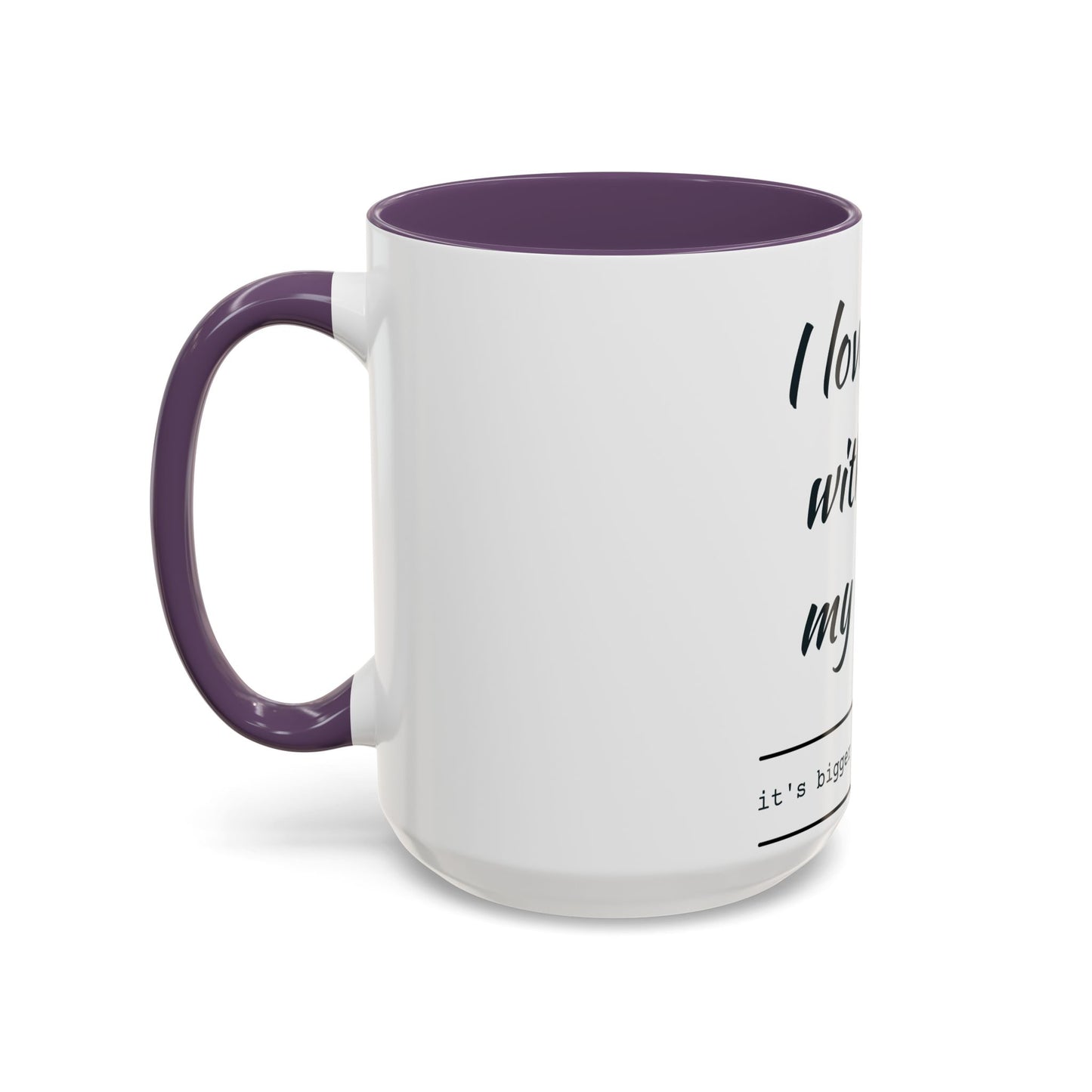 Coffee Mug — “I Love You With All My Butt” Funny Valentine Gift - Merit Sell