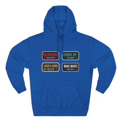Three-Panel Message Hoodie – "No Apologies / Choose Joy / Loud & Kind / Make Waves"