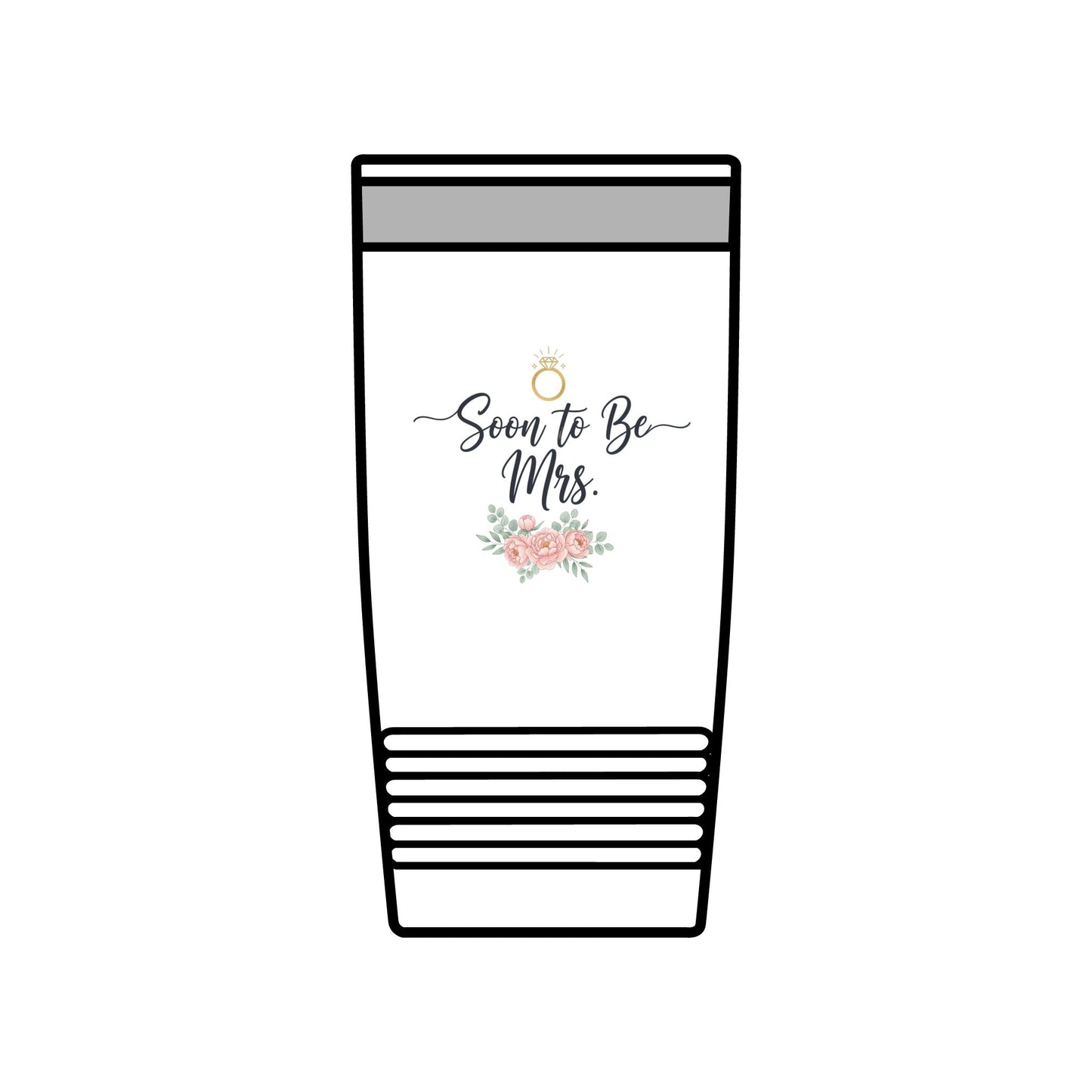 Soon to Be Mrs. 20oz Insulated Tumbler — Bridal Bachelorette Gift