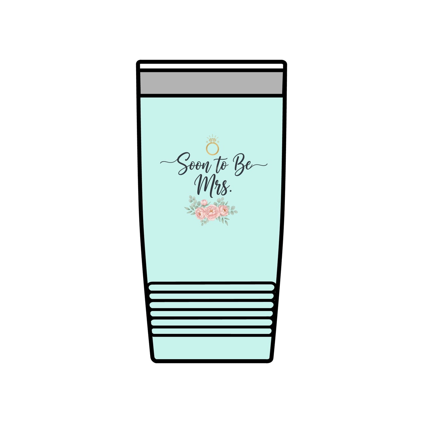 Soon to Be Mrs. 20oz Insulated Tumbler — Bridal Bachelorette Gift