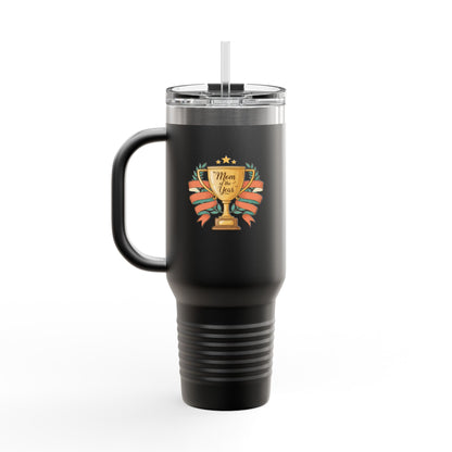 40oz Insulated Travel Mug — "Mom of the Year" Trophy Design
