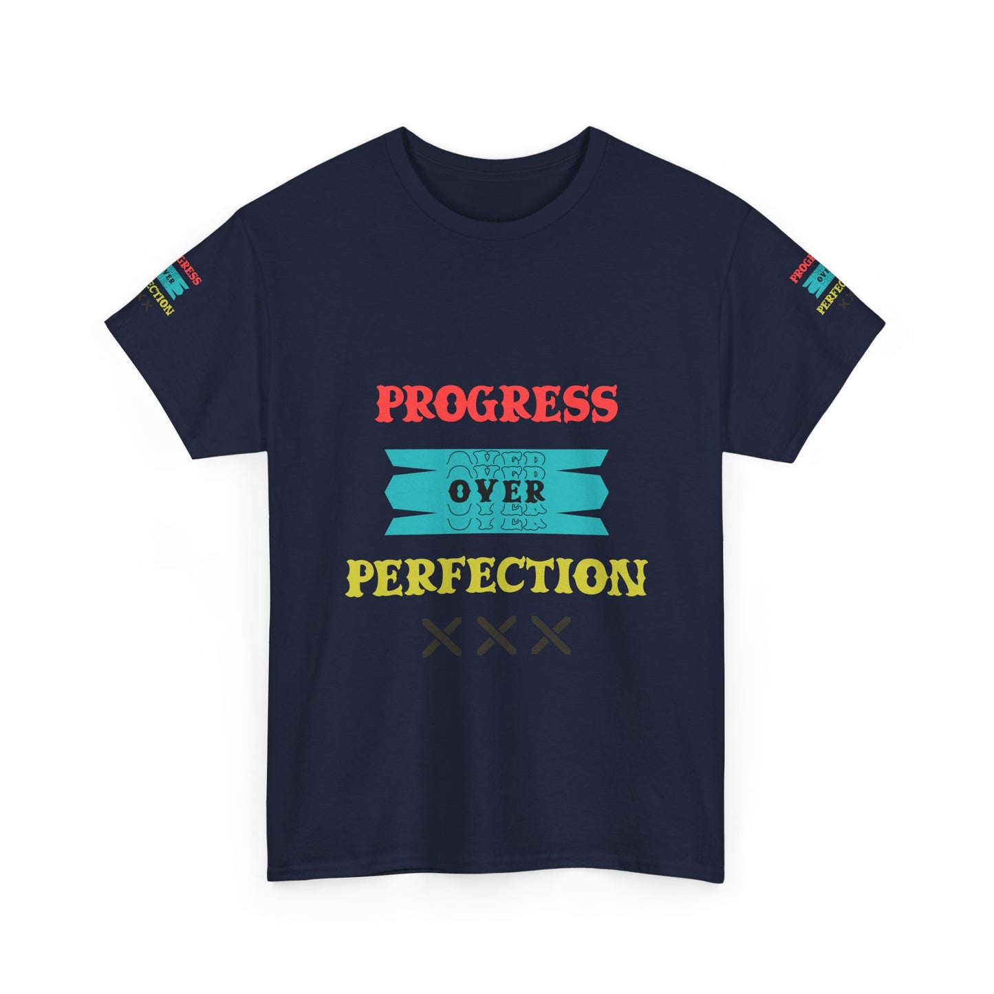 Progress Over Perfection T‑Shirt — Motivational Graphic Tee