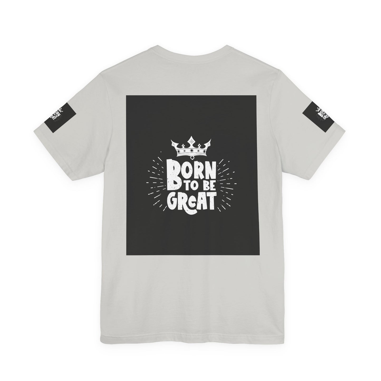 Born to Be Great T-Shirt — Inspirational Crown Graphic Tee