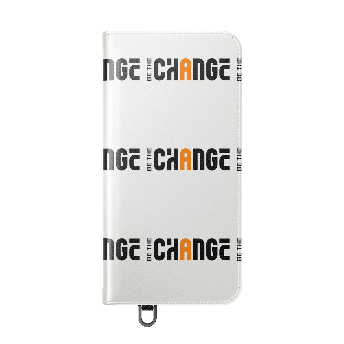Flip Case - "Be The Change" Repeating Logo Wallet Phone Case