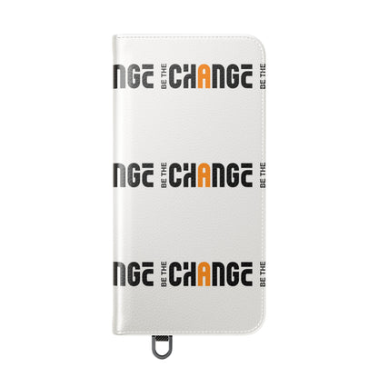 Flip Case - "Be The Change" Repeating Logo Wallet Phone Case