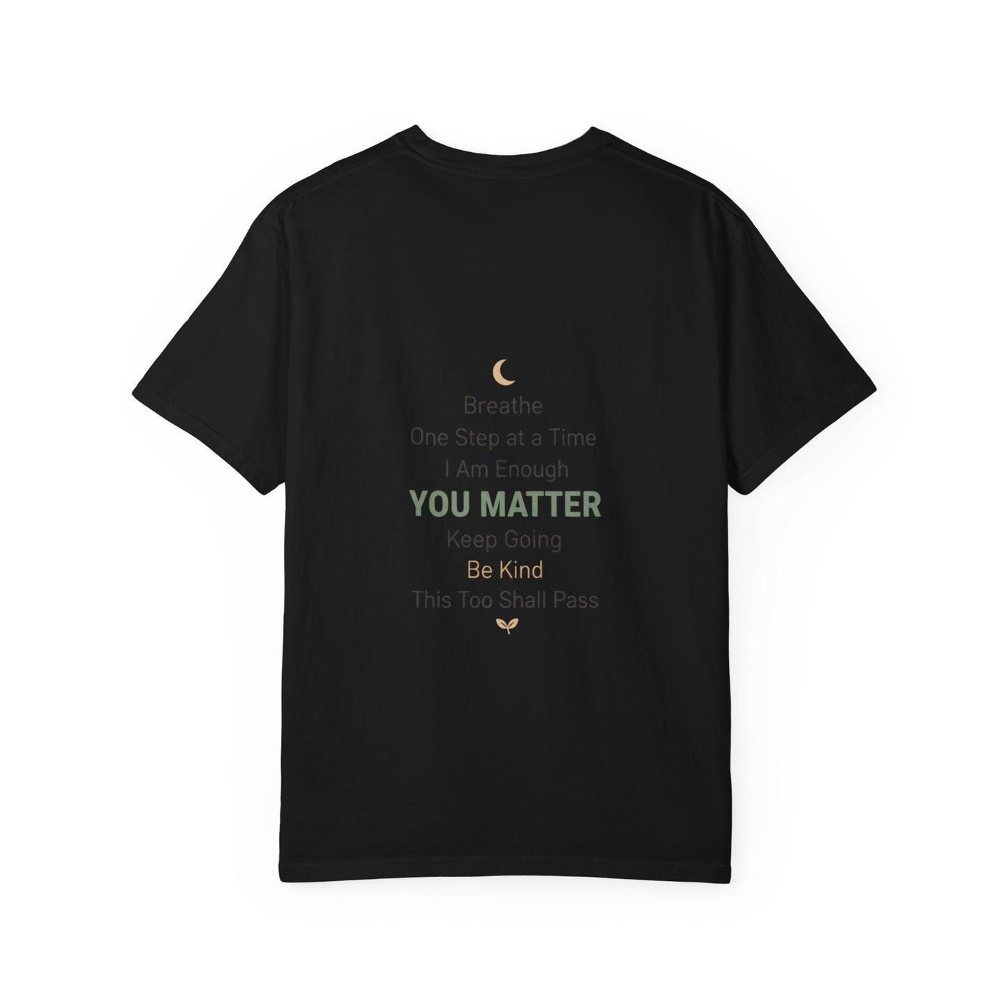 Inspirational "You Matter" T-Shirt — Motivational Affirmation Tee