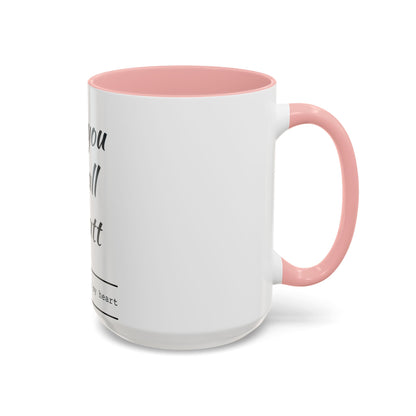 Coffee Mug — “I Love You With All My Butt” Funny Valentine Gift - Merit Sell