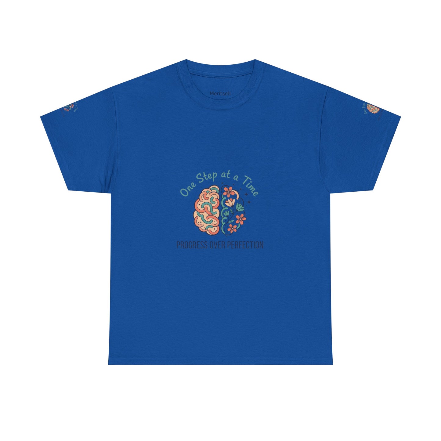 Progress Over Perfection T-Shirt — "One Step at a Time" Mental Health Awareness Tee