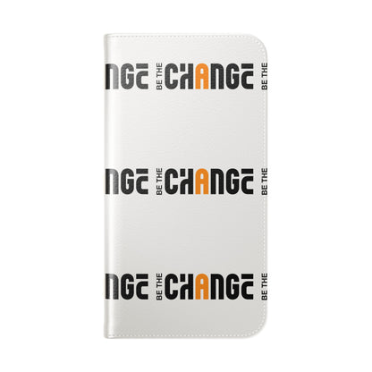 Flip Case - "Be The Change" Repeating Logo Wallet Phone Case