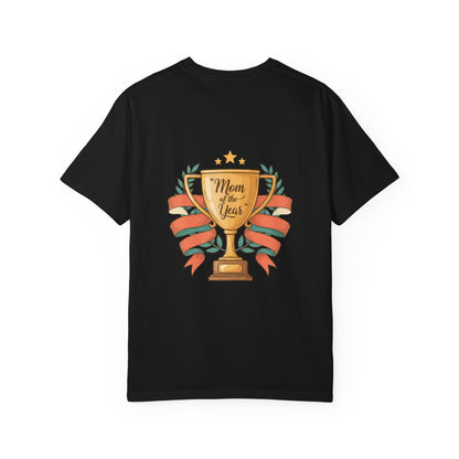 Mom of the Year T-Shirt — Trophy Design Mother's Day Tee