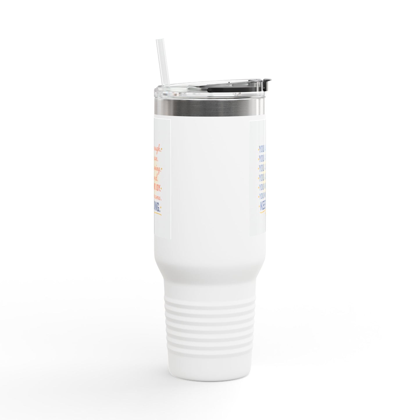 40oz Insulated Travel Mug — "You Are Enough" Motivational Tumbler