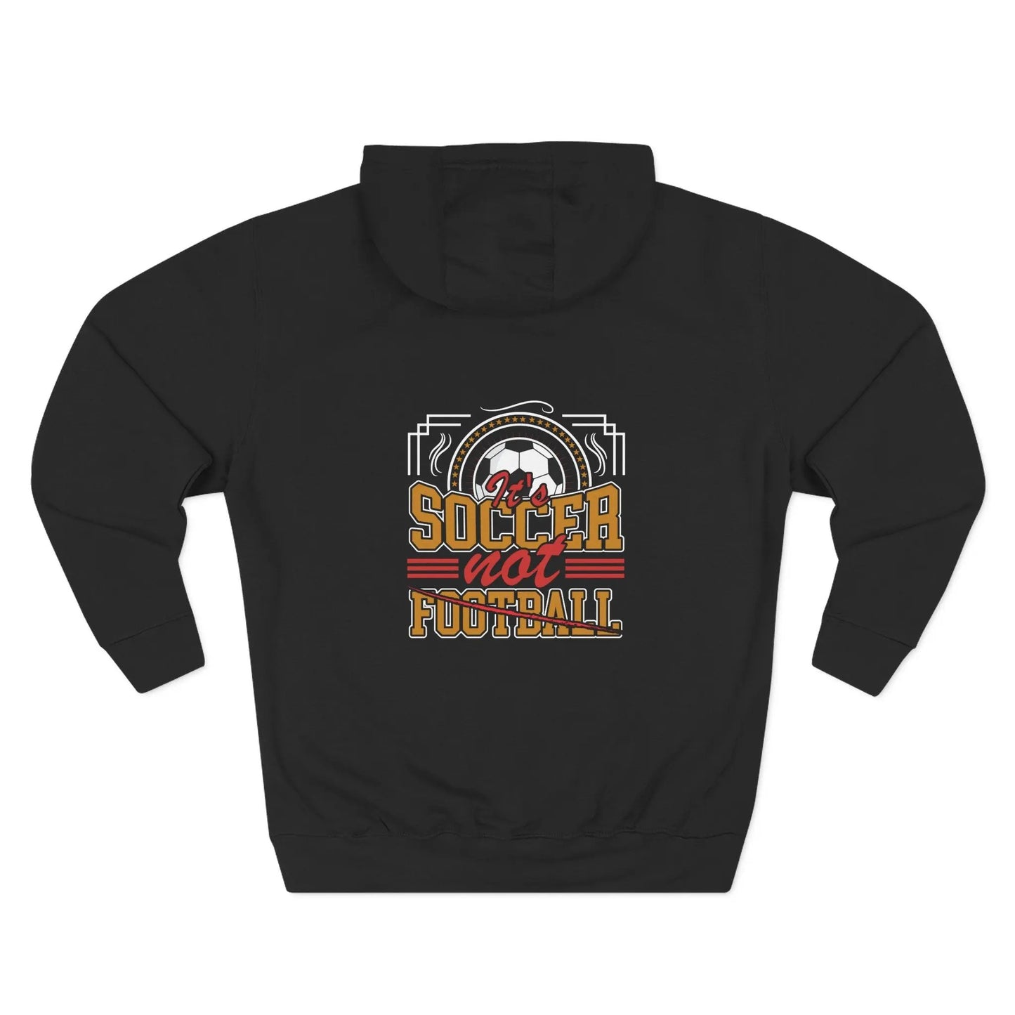 Soccer Not Football Hoodie — Retro Soccer Graphic Fleece Pullover - Merit Sell