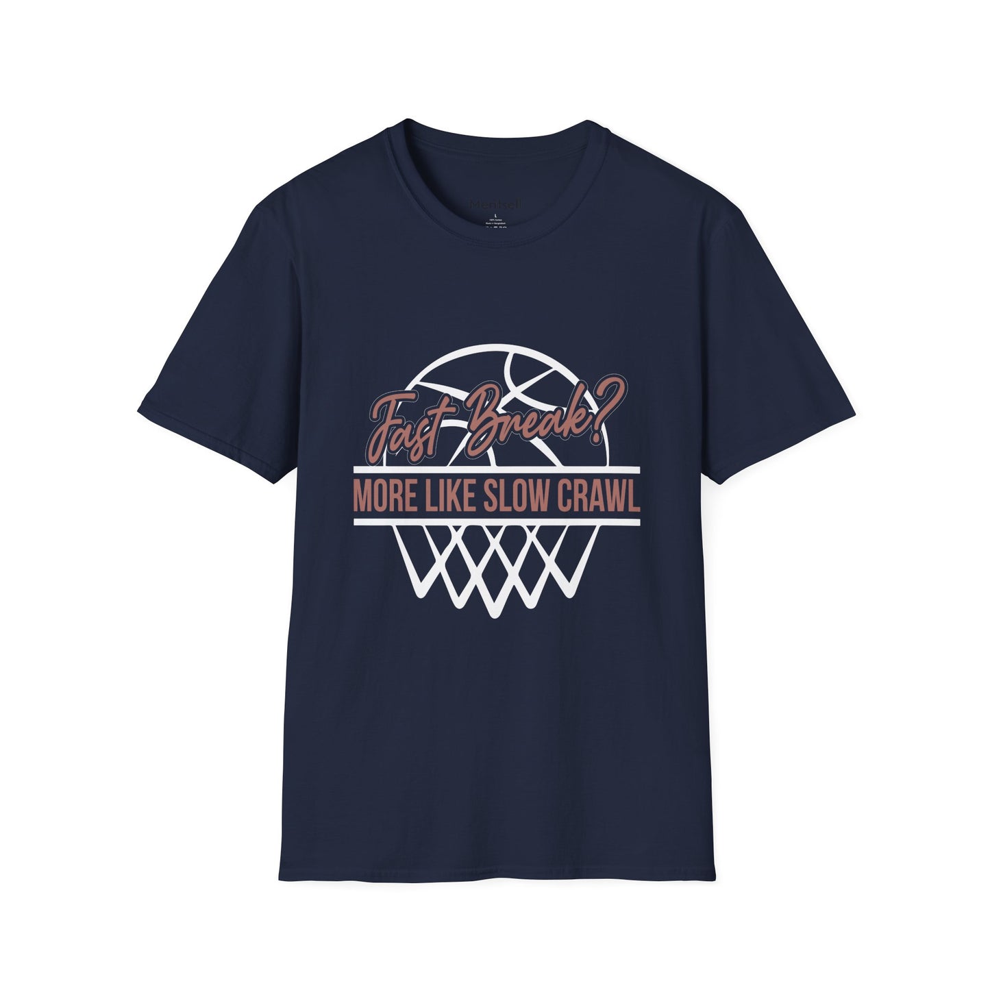 Fast Break? More Like Slow Crawl Basketball T-Shirt - Merit Sell