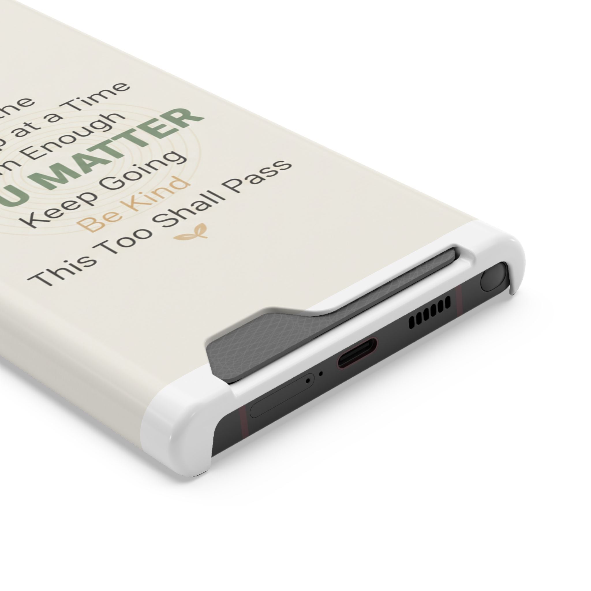 Phone Case — 'You Matter' Card-Holder Phone Case | Motivational Self-Care Quote