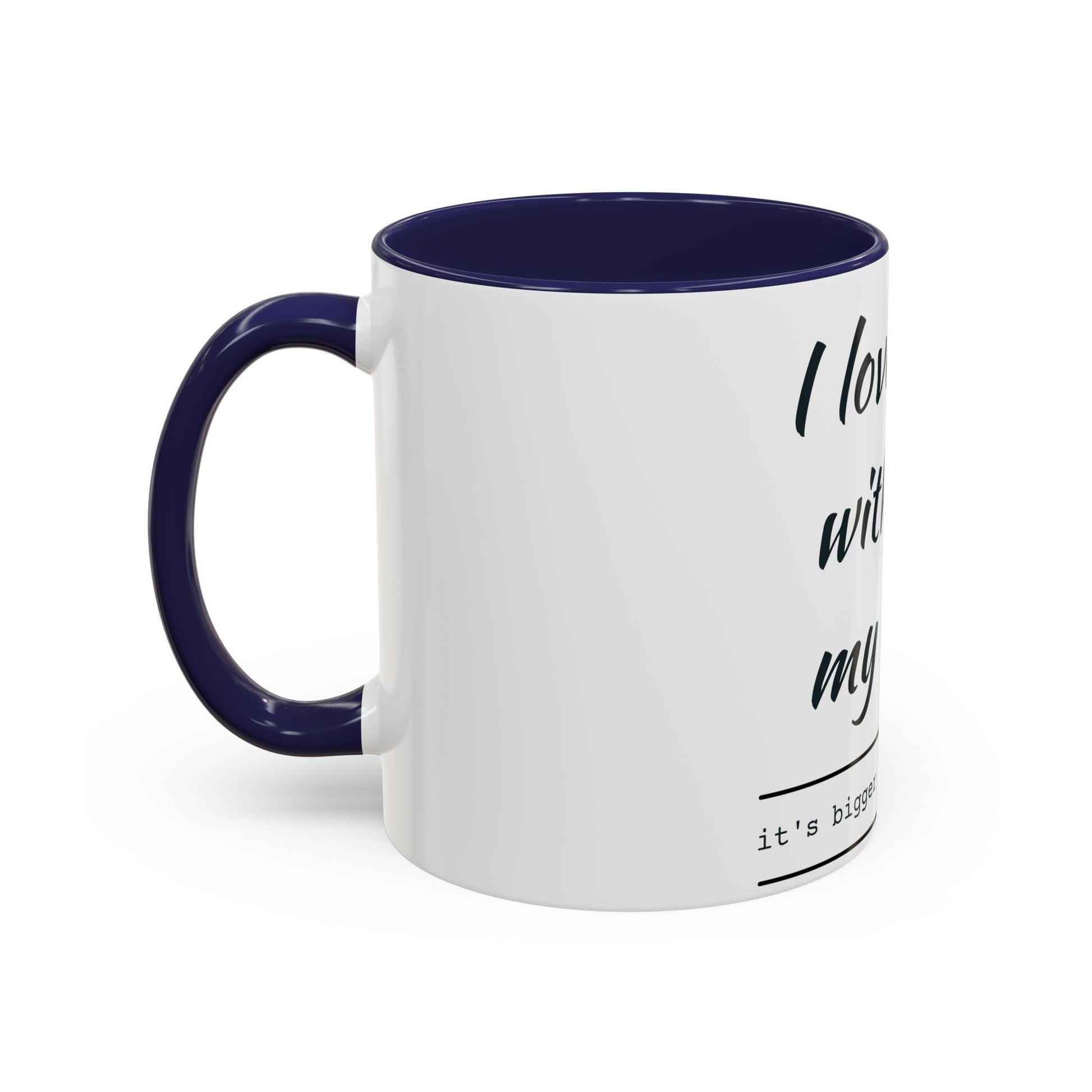 Coffee Mug — “I Love You With All My Butt” Funny Valentine Gift - Merit Sell