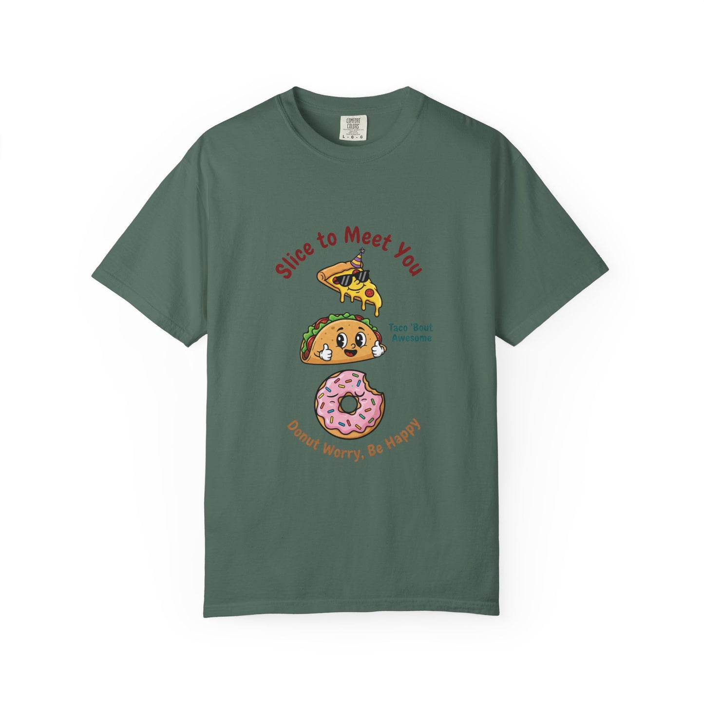 Graphic T-Shirt — "Slice to Meet You" Pizza, Taco & Donut Cute Food Tee