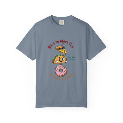 Graphic T-Shirt — "Slice to Meet You" Pizza, Taco & Donut Cute Food Tee