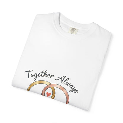 Married 'Together Always' Rings T-Shirt