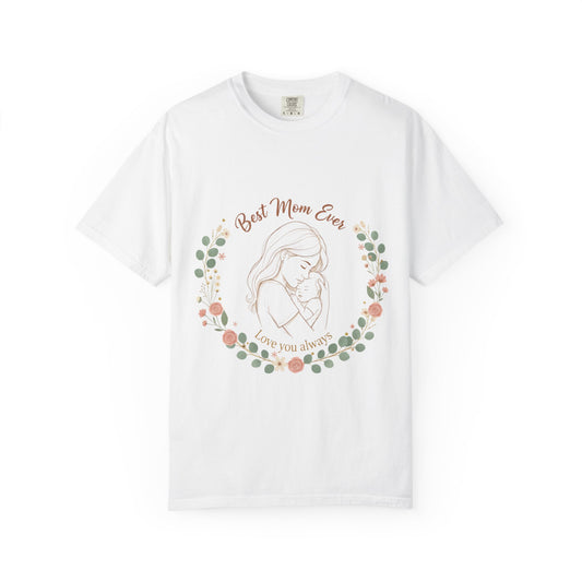 Mom & Baby T-Shirt — “Best Mom Ever, Love You Always” Floral Tee Merit Sell