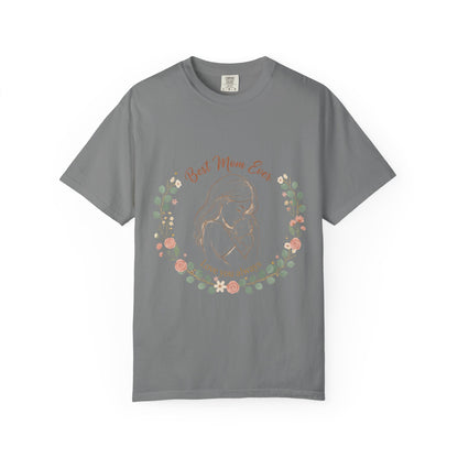 Mom & Baby T-Shirt — “Best Mom Ever, Love You Always” Floral Tee