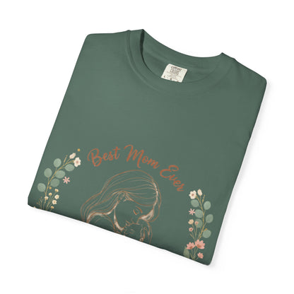 Mom & Baby T-Shirt — “Best Mom Ever, Love You Always” Floral Tee