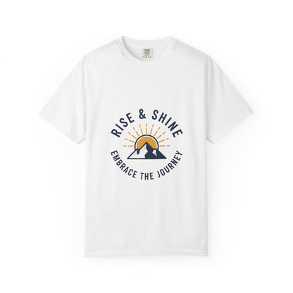 Rise & Shine Mountain T-Shirt — "Embrace the Journey" Inspirational Tee