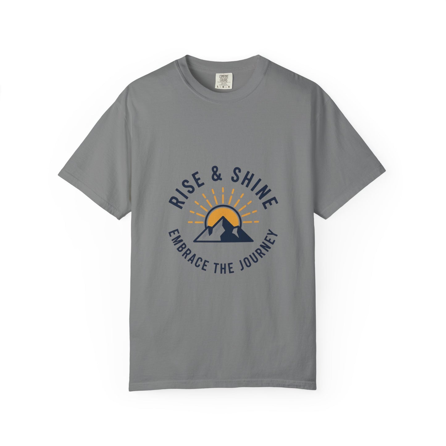Rise & Shine Mountain T-Shirt — "Embrace the Journey" Inspirational Tee