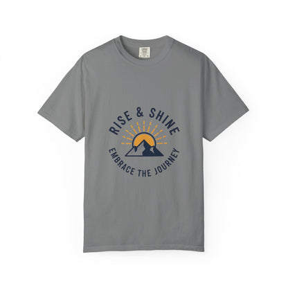 Rise & Shine Mountain T-Shirt — "Embrace the Journey" Inspirational Tee