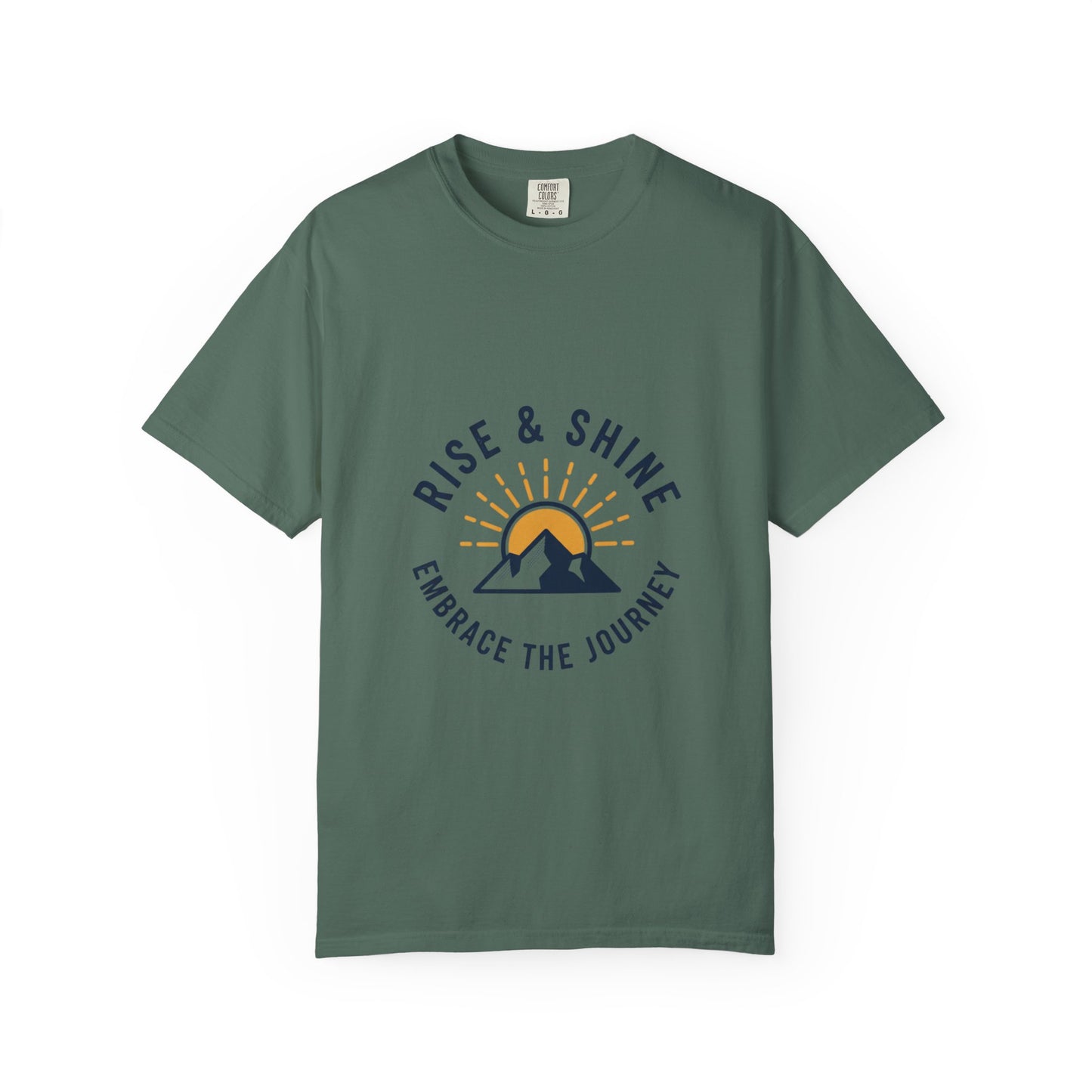 Rise & Shine Mountain T-Shirt — "Embrace the Journey" Inspirational Tee